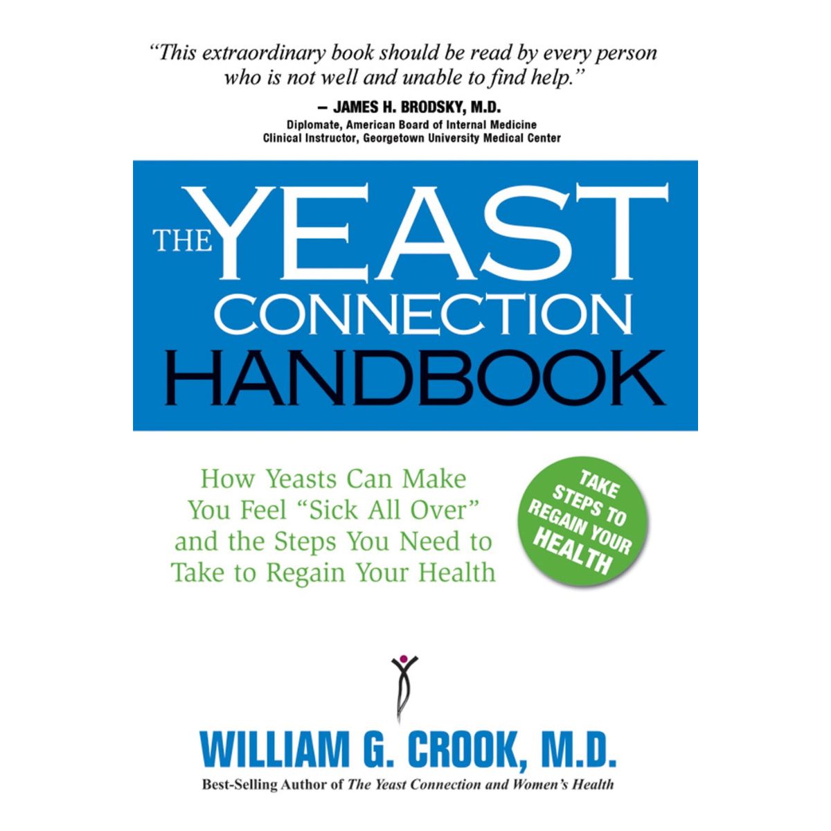 The Yeast Connection Handbook