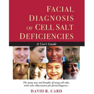 Facial Diagnosis of Cell Salt Deficiencies
