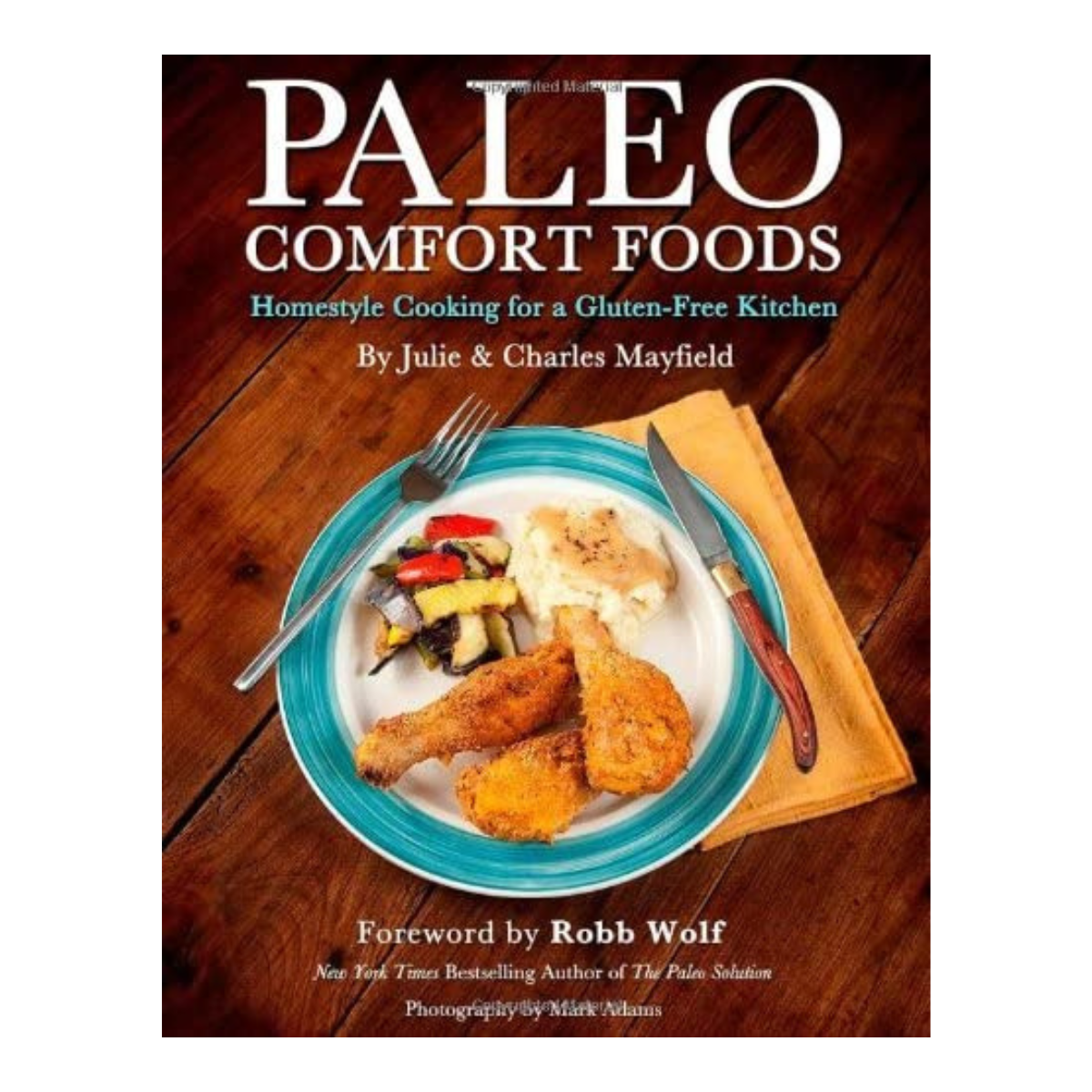 Paleo Comfort Foods