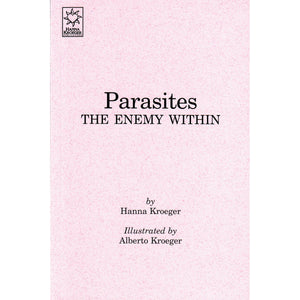 Parasites: The Enemy Within