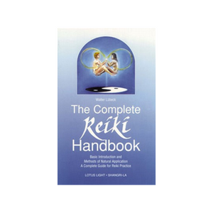 Complete Reiki Handbook, The