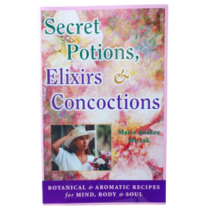 Secret Potions, Elixirs & Concoctions