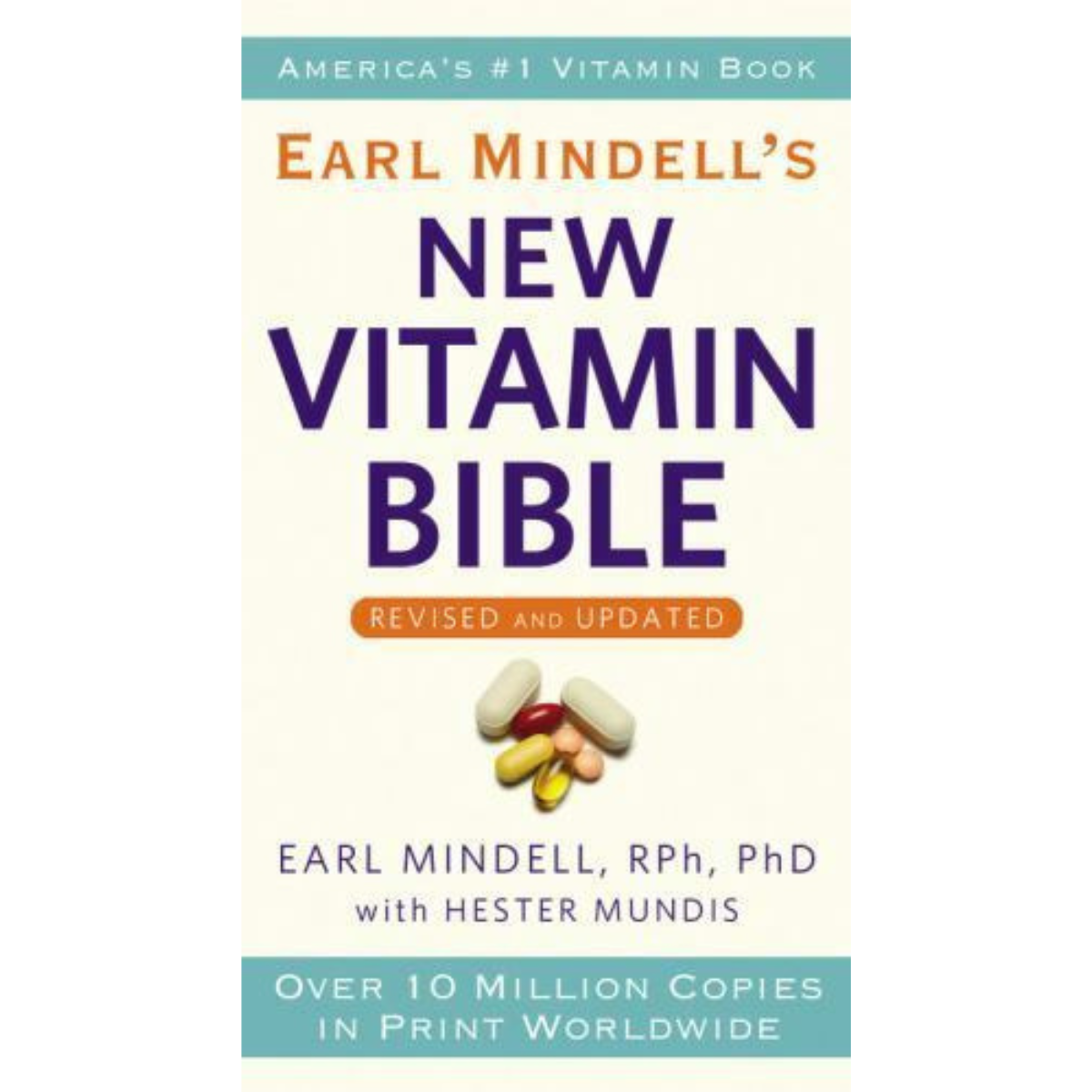 Earl Mindell's New Vitamin Bible