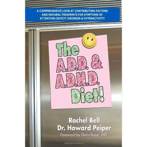 ADD and ADHD Diet, The