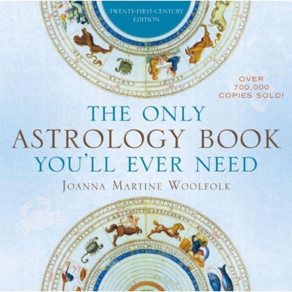 The Only Astrology Book You’ll Ever Need