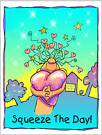 Greeting Card- Squeeze The Day